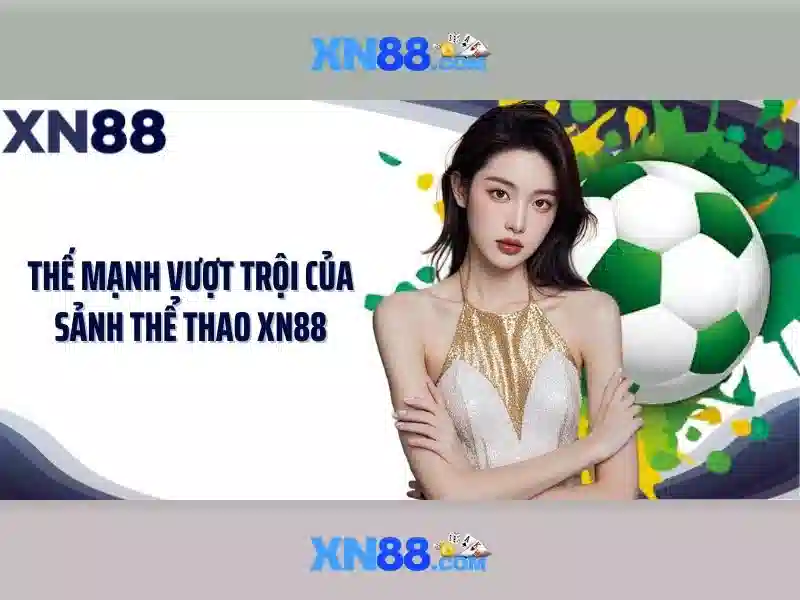 xn88 – Nền tảng giải trí trực tuyến